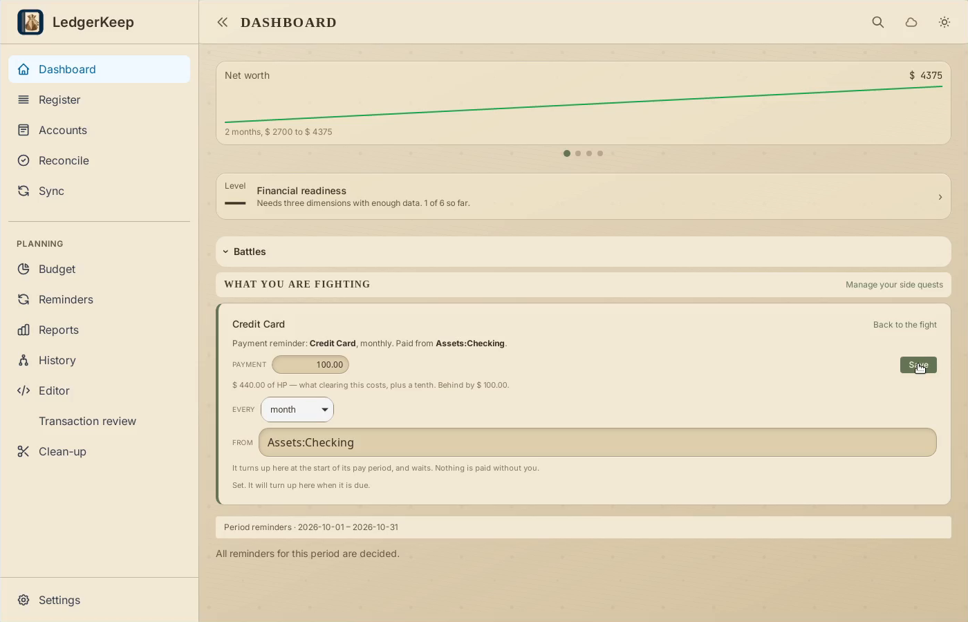3 · Choose where it is paid from. Choose Assets:Checking, then click Save on the card.