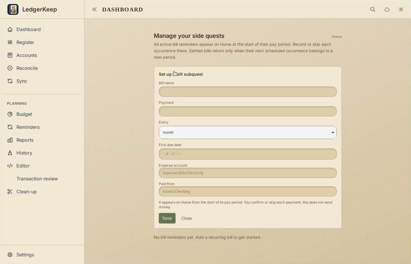 1 · Open side quests. On Dashboard, choose Manage your side quests, then Add bill reminder.