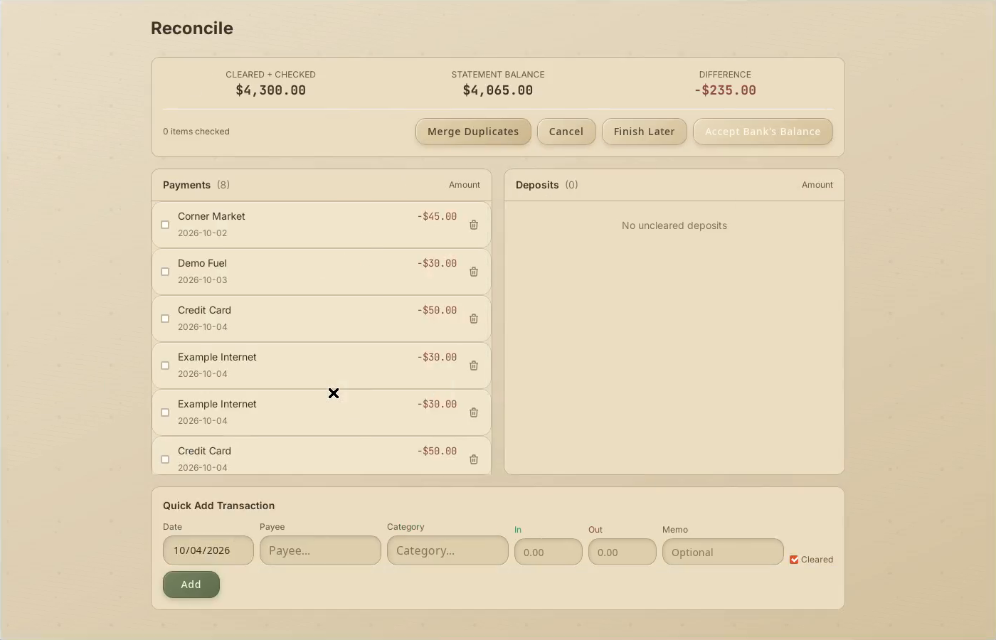 2 · Start reconciling. Click Start Reconciling. Compare the pending entries with your statement.