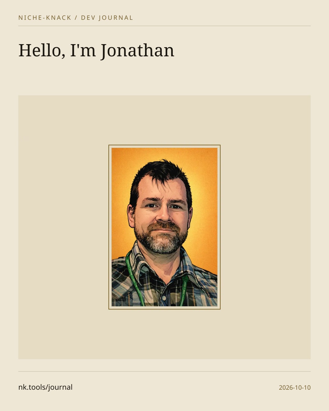 An illustrated portrait of Jonathan, bearded, in a plaid shirt with a green lanyard, on a warm yellow halftone background, mounted on parchment.